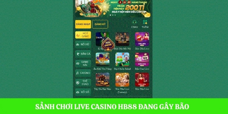 sanh-choi-live-casino-hb88-dang-gay-bao