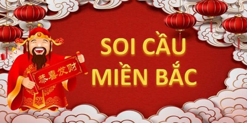 Soi Cầu Xổ Số Miền Bắc - Cập Nhật Cách Chơi Dễ Hiểu Nhất